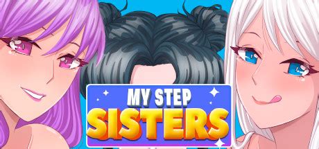 step sister xx|Games With a Twist .